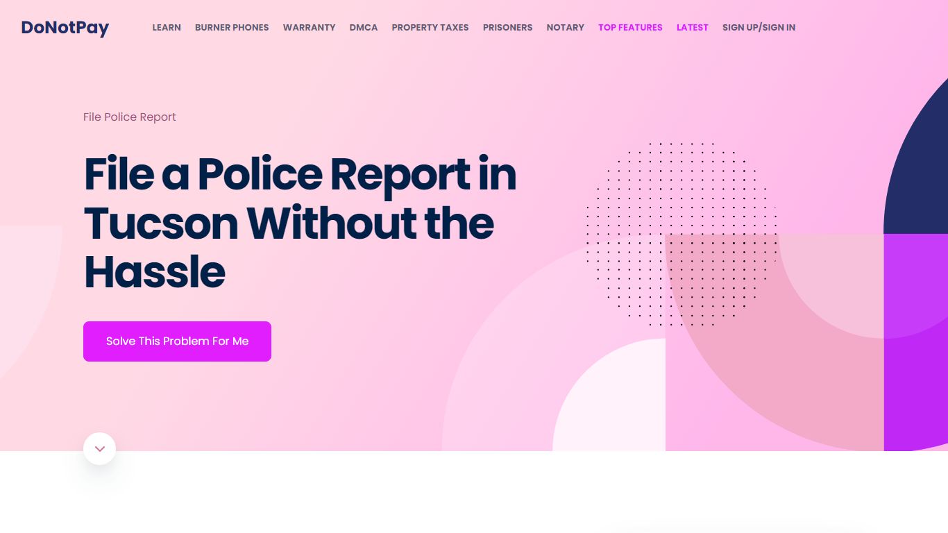 How to Easily File a Police Report in Tucson - DoNotPay